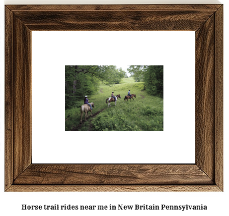 horse trail rides near me in New Britain, Pennsylvania